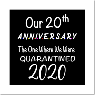 our 20th anniversary quarantined Posters and Art